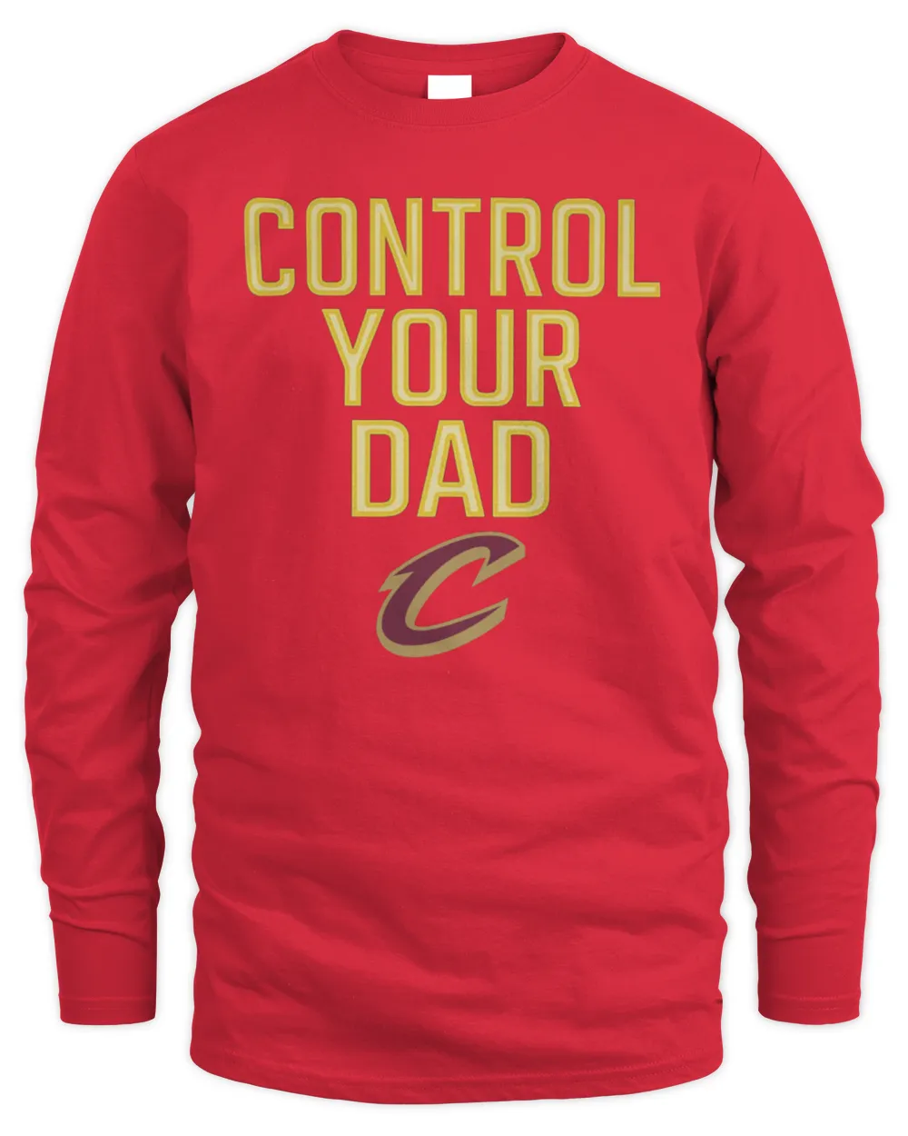 Cleveland Cavaliers Control Your Dad Shirt Men's Long Sleeved T-Shirt red s